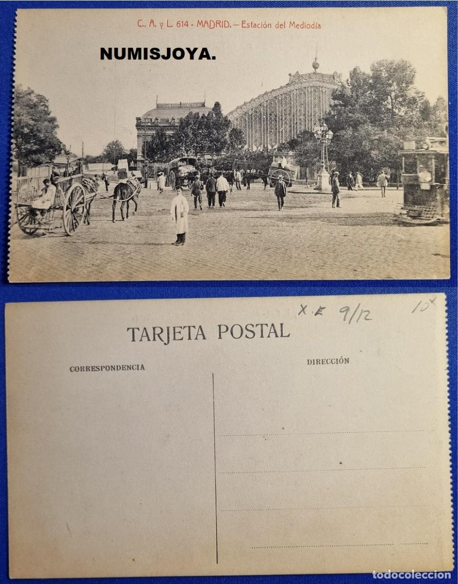 Postales: Postal Madrid Espa&ntilde;a a&ntilde;o 1910. Estaci&oacute;n del Mediod&iacute;a. Fot. Casta&ntilde;eira y &Aacute;lvarez.