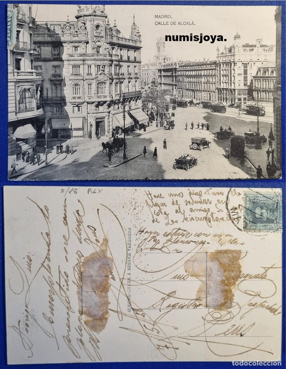 Postales: Postal Madrid Espa&ntilde;a a&ntilde;o 1910. Calle de Alcal&aacute;. Fot. HAUSER Y MENET. Escrita en 1928 con sello.