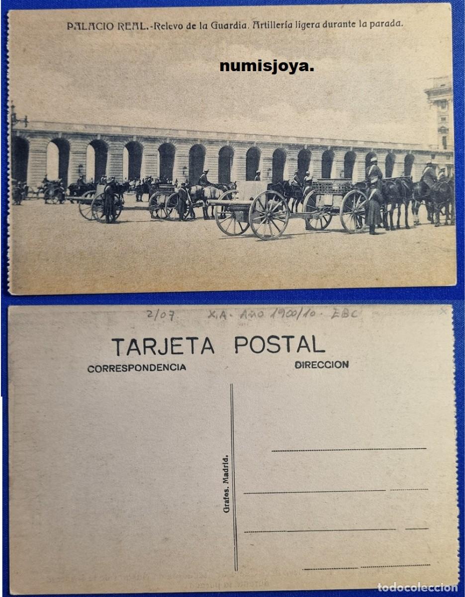 Postales: Postal Madrid Espa&ntilde;a a&ntilde;o 1910. Palacio Real Relevo de la Guardia Regimiento Artiller&iacute;a Ligera.