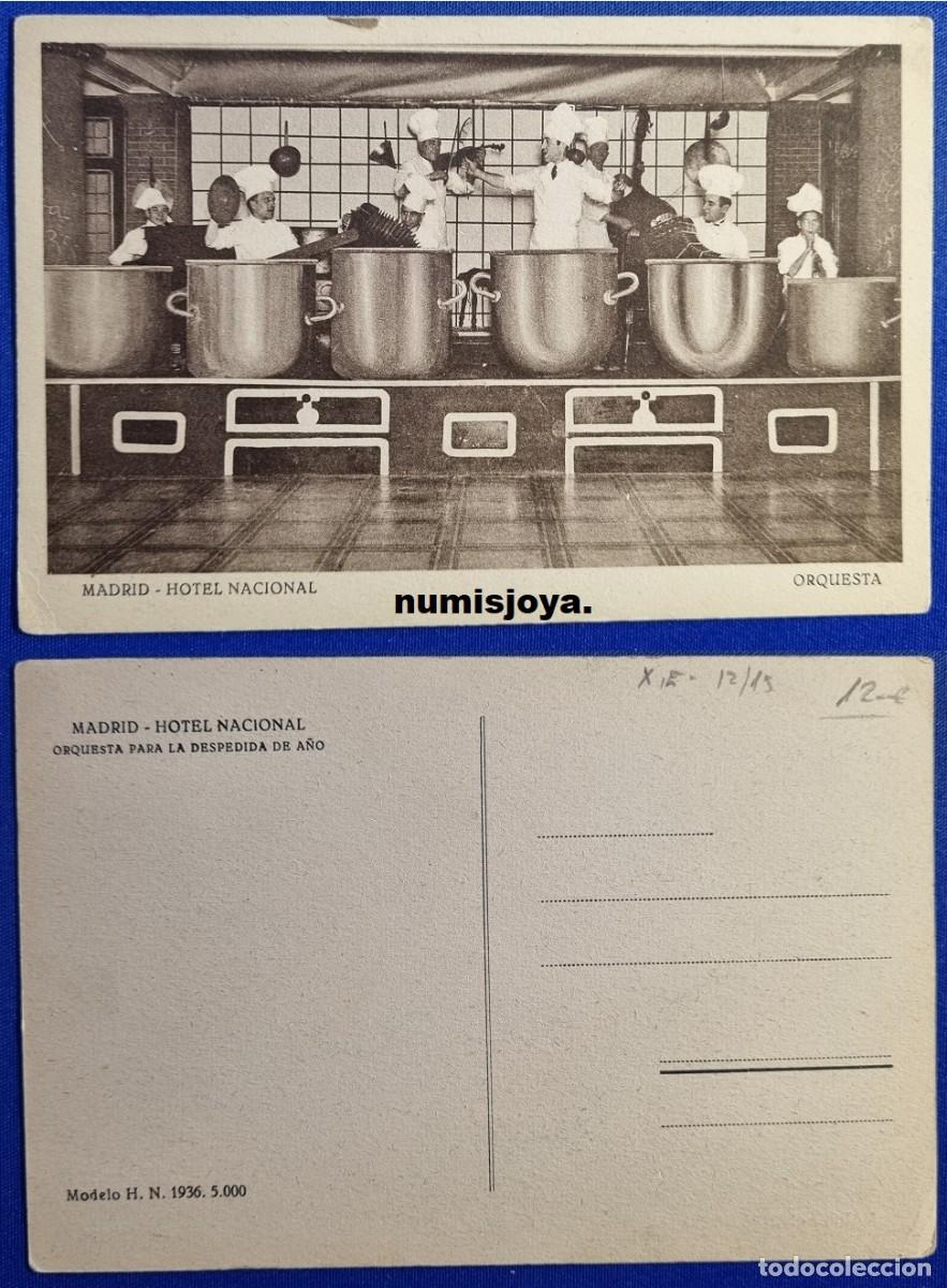 Postales: Postal de Madrid Espa&ntilde;a a&ntilde;o 1936. Hotel Nacional. ORQUESTA PARA DESPEDIDA DEL A&Ntilde;O.
