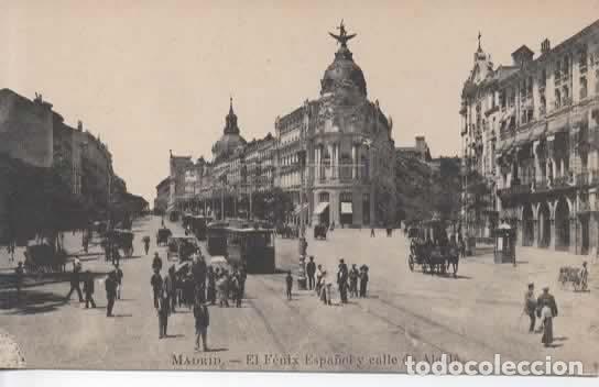 Postales: MADRID SIN ESCRIBIR EL FENIX ESPA&Ntilde;OL TRANVIA TRAM