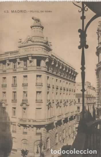 Postales: MADRID SIN ESCRIBIR HOTEL DE ROMA