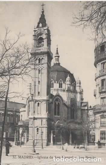 Postales: MADRID SIN ESCRIBIR IGLESIA DE SAN MANEL Y SAN BENITO
