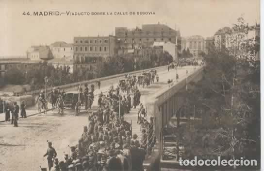 Postales: MADRID SIN ESCRIBIR VIADUCTO