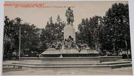 Cartoline: ANTIGUA POSTAL DE VALENCIA - MONUMENTO AL MARQUES DEL CAMPO