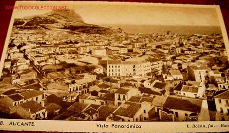 Postcards: ANTIGUA POSTAL DE ALICANTE - VISTA PANORAMICA