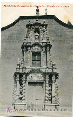 Postcards: ALICANTE,  MONASTERIO, PORTADA DE LA IGLESIA,        P13513