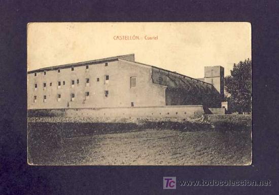 Postales: Postal de CASTELLO: Caserna. Cuartel (Llibr.Ballester) - Foto 1