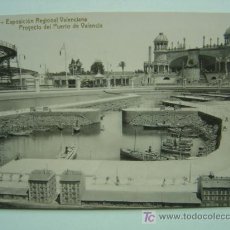 Postales: VALENCIA - EXPOSICION REGIONAL VALENCIANA AÑO 1909 - FOTOGRAFICA - PROYECTO DEL PUERTO - Nº 47/B