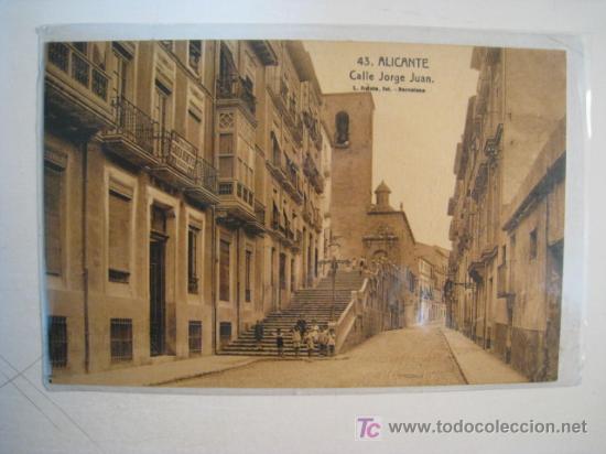 Postais: ALICANTE: CALLE JORGE JUAN (ROISIN, 43). POSTAL