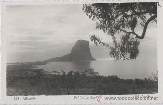Postais: TARJETA POSTAL PE&Ntilde;ON DE IFACH ALICANTE