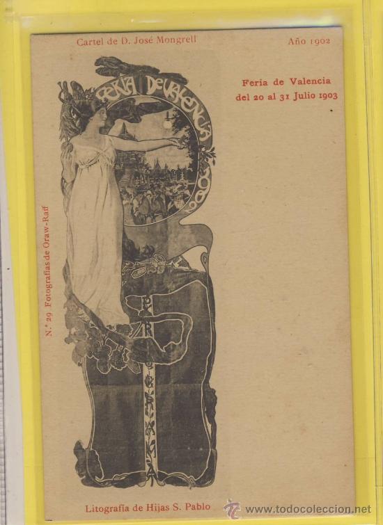 Postkarten: POSTAL-REPRO. -1903-CARTEL FERIA VALENCIA 1902 N&ordm;29.DISE&Ntilde;O DE JOSE MONGRELL.IMP.H,S.PABLO-P-1509