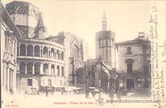 Postales: VALENCIA- PLAZA DE LA SEO