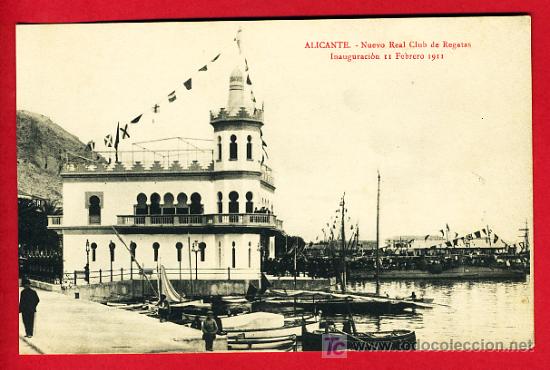Postcards: ALICANTE, NUEVO REAL CLUB DE REGATAS,    P30929