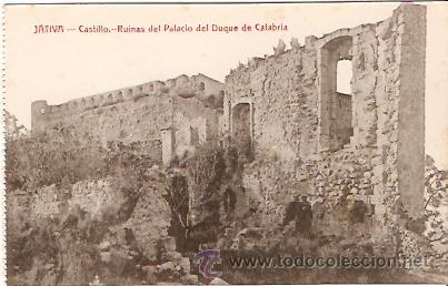 Postkarten: POSTAL JATIVA CASTILLO RUINAS DEL PALACIO DEL DUQUE DE CALABRIA