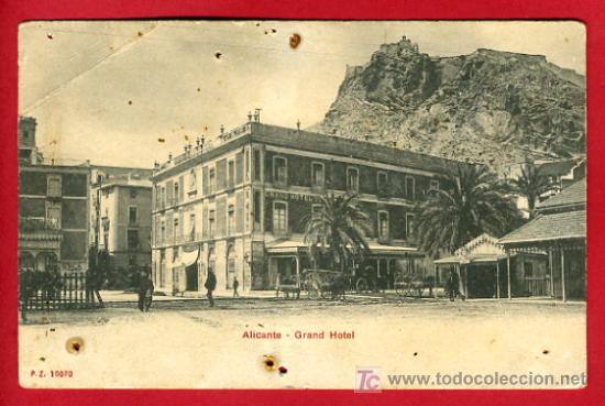 Postcards: ALICANTE, GRAND HOTEL, COLECCION PZ,       P31893