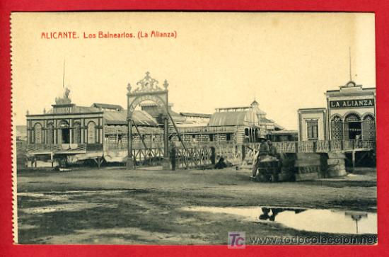 Postcards: ALICANTE, LOS BALNEARIOS, LA ALIANZA,      P35852