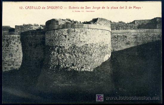 Postales: CASTILLO DE SAGUNTO (Valencia) : L. Roisin N&ordm;12 - Bateria de San Jorge de la Plaza del 2 de Mayo.