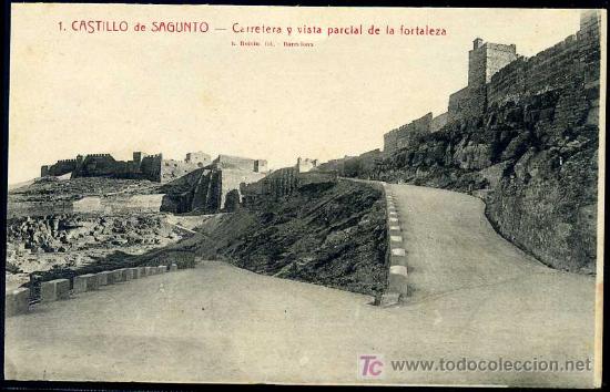 Postales: CASTILLO DE SAGUNTO (Valencia) : L. Roisin N&ordm;1 - Carretera y Vista Parcial de la Fortaleza.