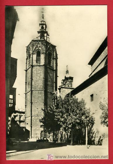 Postais: VALENCIA, EL MIGUELETE,     P38338