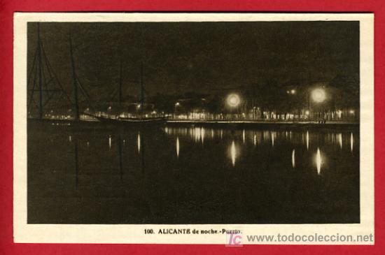 Postais: ALICANTE, PUERTO DE NOCHE,    P39667