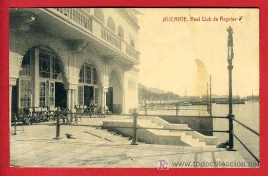 Postcards: ALICANTE, REAL CLUB DE REGATAS,    P39689