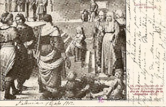 Postcards: CATEDRAL DE VALENCIA (1912) *VER FOTO ADICIONAL*