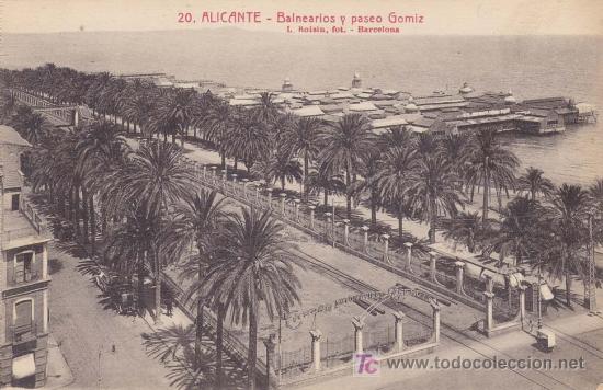 Postcards: ALICANTE. BALNEARIOS Y PASEO GOMIZ. L. Rois&iacute;n