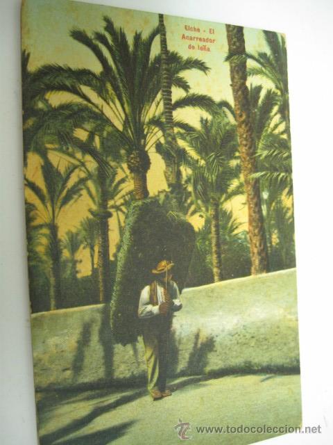Postcards: POSTAL DE ELCHE, ACAERRADOR DE LE&Ntilde;A PP.SG.XX.LAMPISTERIA DE ANTON.SIN CIRCULAR.