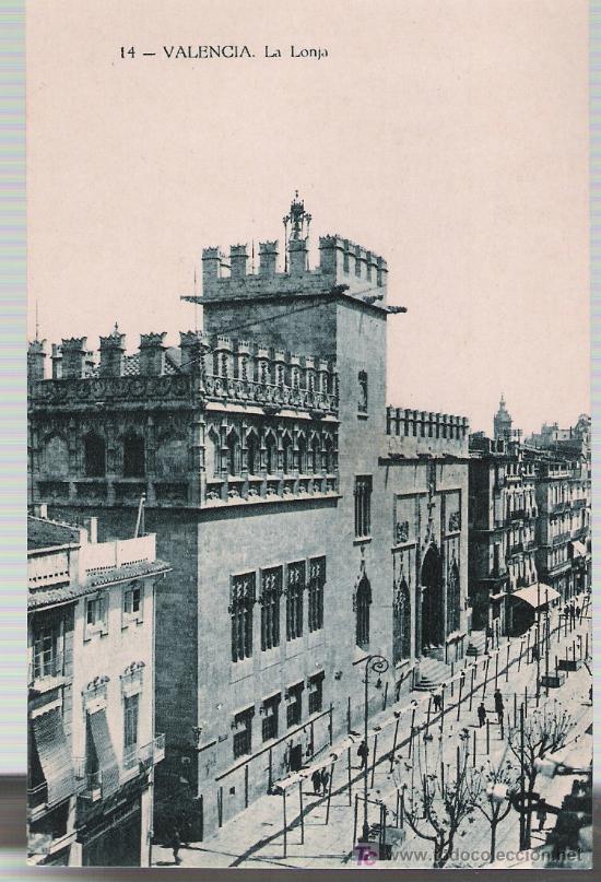 Postales: Valencia.- La Lonja. - Foto 1