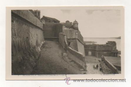 Postales: PE&Ntilde;&Iacute;SCOLA. SUBIDA A LA PUERTA DE FELIPE II. (L. ROISIN FOTO.).