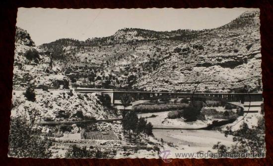 Postkarten: ANTIGUA FOTO POSTAL DE MONTANEJO (CASTELLON) PUENTE NUEVO SOBRE EL MIJARES - JDP, DULCES GERMAN. CIR