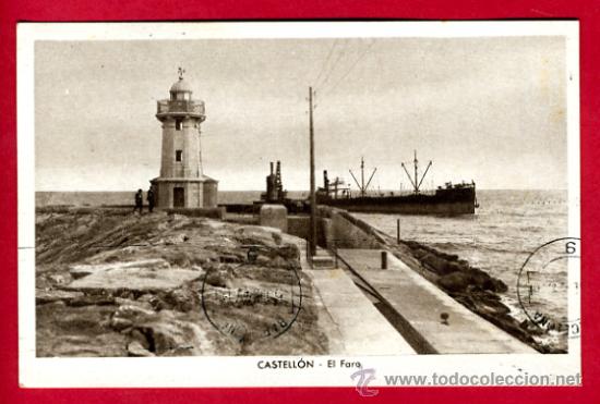 Postais: CASTELLON , EL FARO FAROLA , P50462