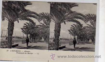 Postais: Alicante. n&ordm; 17. Promenade des Marlyrs. L.L. Esteroscopica.  Sin circular.