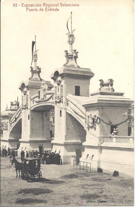 Postkarten: PS2708 EXPOSICI&Oacute;N REGIONAL VALENCIANA 'PUERTA DE ENTRADA'. N&Uacute;M. 92 THOMAS. CIRCULADA EN 1911