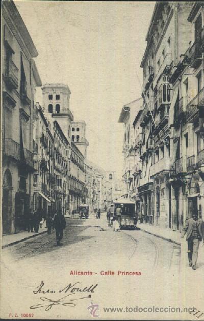 Postkarten: POSTAL ANTIGUA DE ALICANTE CALLE PRINCESA   P-VA-195