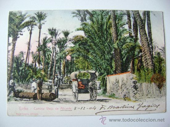 Postkarten: ELCHE.CAMINO VIEJO DE ALICANTE.12484