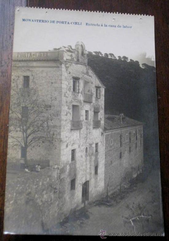 Postkarten: ANTIGUA FOTO POSTAL DEL MONASTERIA DE PORTA COELI - ENTRADA A LA CASA DE LABOR - ED. FABER - NO CIRC