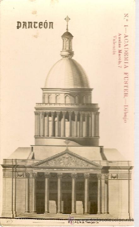 Postais: POSTAL ACADEMIA FUSTER Ausias March 7, VALENCIA n&ordm; 1 DIBUJO PANTEON