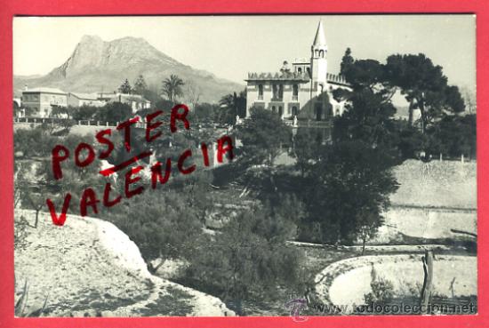 Postcards: VILLAJOYOSA , ALICANTE , CHALET DE CAMPANA , MARCET , FOTOGRAFICA ,ORIGINAL , P63949
