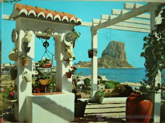 Postkarten: PE&Ntilde;ON DE IFACH.   ALICANTE.   N&ordm; 254.   RO-FOTO.  CIRCULADA.