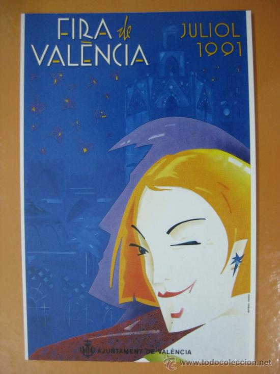 Cartoline: VALENCIA - GRAN FERIA DE JULIO - A&Ntilde;O 1991