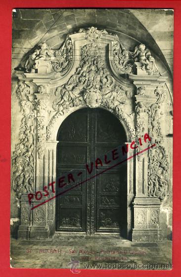 Postcards: POSTAL, ALICANTE, SAN NICOLAS, PUERTA DE LA CAPILLA, FOTOGRAFICA,    P68366
