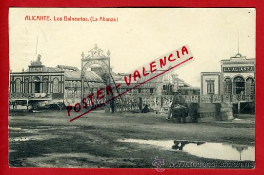 Postkarten: POSTAL, ALICANTE, LOS BALNEARIOS, LA ALIANZA,    P68471