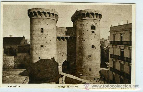Postales: POSTAL VALENCIA TORRES DE CUARTE - Foto 1