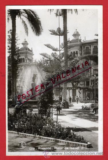 Postkarten: POSTAL, ALICANTE, PLAZA DE ISABEL II, COLECCION UNIQUE,    P68571