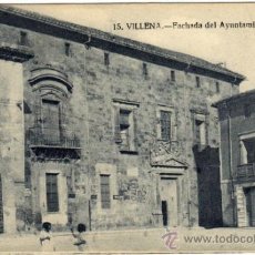 Postales: BONITA POSTAL - VILLENA (ALICANTE) - FACHADA DEL AYUNTAMIENTO - AMBIENTADA 