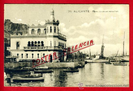 Postais: POSTAL, ALICANTE, REAL CLUB DE REGATAS,   P72158
