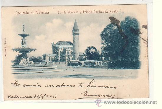 Postkarten: RECUERDO DE VALENCIA.- FUENTE ALAMEDA Y PALACIO CONDESA DE RIPALDA