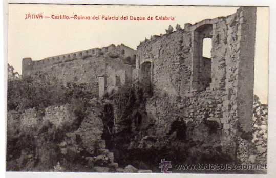 Postais: Jativa. Castillo. Ruinas del Palacio del Duque  Edicion Enrique Martinez Bellver. Sin circular.
